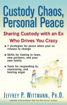 Custody Chaos Personal Peace