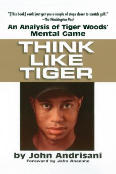 Think Like Tiger