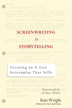 Screenwriting is Storytelling