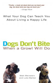 Dogs Don't Bite When a Growl Will Do