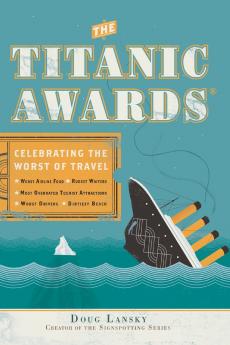 The Titanic Awards