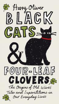 Black Cats & Four-Leaf Clovers
