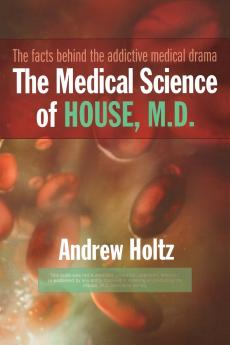 The Medical Science of House M.D.