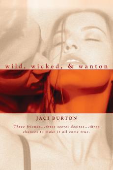 Wild Wicked & Wanton