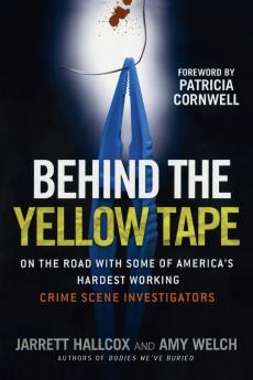 Behind the Yellow Tape