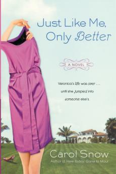 Just Like Me Only Better