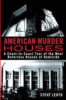 American Murder Houses
