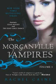 The Morganville Vampires Volume 1