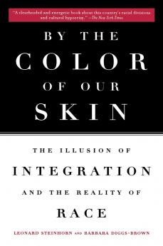 By the Color of Our Skin