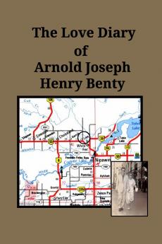 The Love Diary of Arnold Joseph Henry Benty