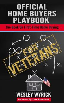 Official Home Buyers Playbook - For Veterans