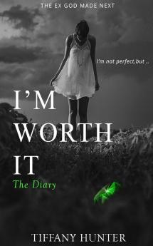 I'm not perfect but I'm worth it - The Dairy