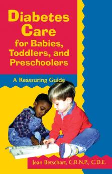 Diabetes Care for Babies Toddlers and Preschoolers
