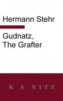 Gudnatz the Grafter