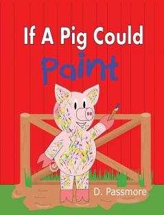 If A Pig Could Paint