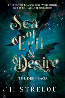 Sea of Evil and Desire