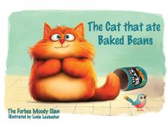 The Cat that ate Baked Beans
