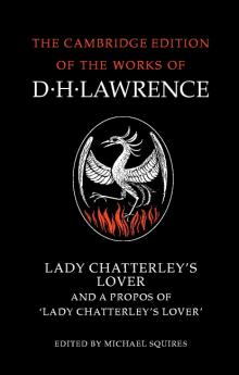 Lady Chatterley's Lover and a Propos of 'Lady Chatterley's Lover'