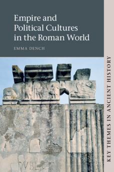Empire and Political Cultures in the Roman             World