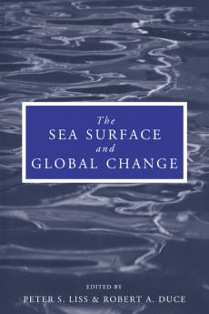 The Sea Surface and Global Change