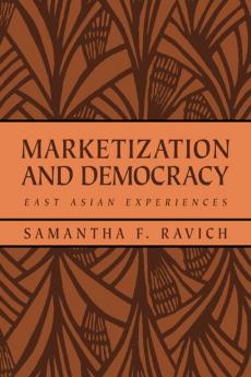 Marketization and Democracy