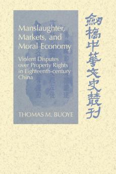 Manslaughter Markets and Moral Economy