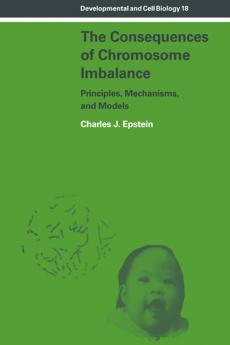 The Consequences of Chromosome Imbalance