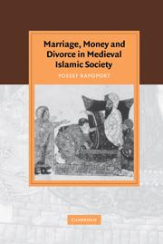 Marriage Money and Divorce in Medieval Islamic Society