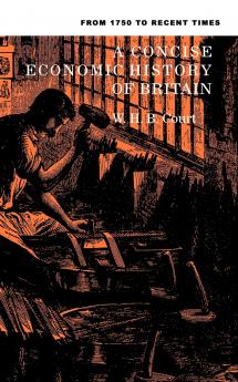 A Concise Economic History of Britain