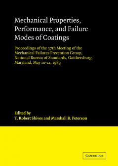 Mechanical Properties Performance and Failure Modes of Coatings