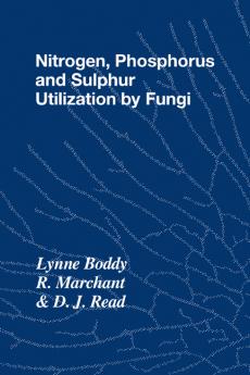 Nitrogen Phosphorus and Sulphur Utilisation by Fungi