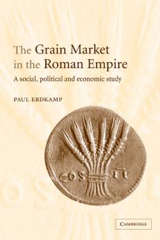The Grain Market in the Roman Empire