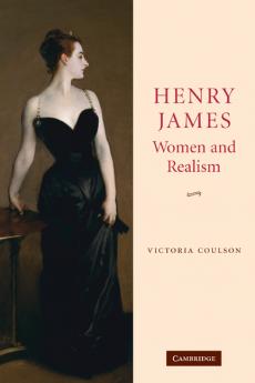 Henry James Women and Realism