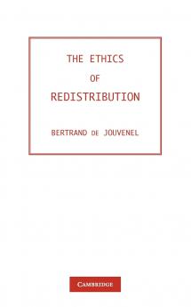 The Ethics of Redistribution