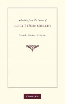 Selections from the Poems of Percy Bysshe Shelley