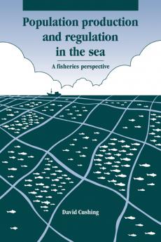 Population Production and Regulation in the Sea