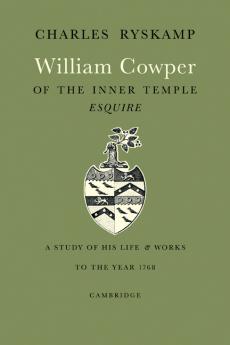 William Cowper of the Inner Temple Esq.