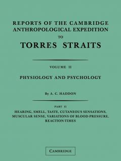 Reports of the Cambridge Anthropological Expedition to Torres             Straits Volume 2 Part 1