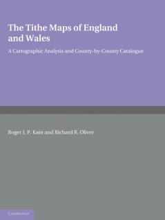 The Tithe Maps of England and Wales