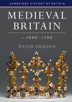 Medieval Britain c.1000-1500