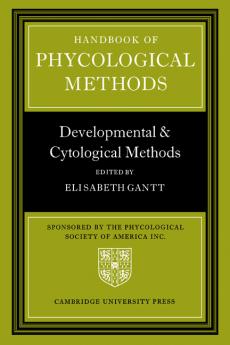 Handbook of Phycological Methods