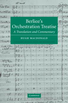 Berlioz's Orchestration Treatise