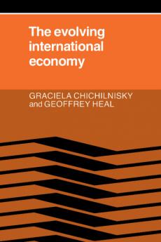 The Evolving International Economy