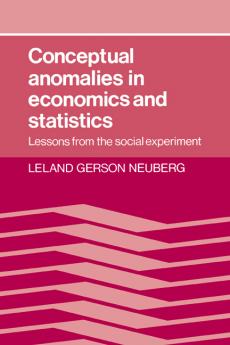 Conceptual Anomalies in Economics and Statistics
