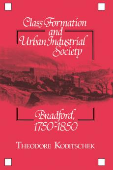 Class Formation and Urban Industrial Society