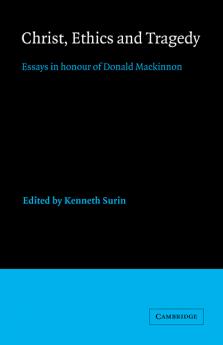 Christ Ethics and Tragedy