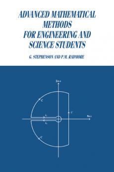 Advanced Mathematical Methods for Engineering and Science Students