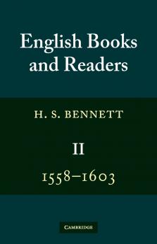 English Books and Readers 1558 1603