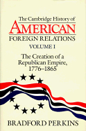 Cambridge History of American Foreign Relations
