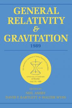 General Relativity and Gravitation 1989